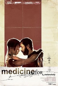 Medicine for Melancholy (2008) - poster