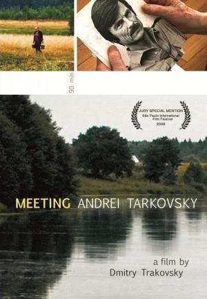 Meeting Andrei Tarkovsky (2008) - poster