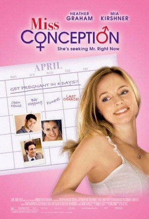 Miss Conception (2008) - poster