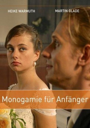 Monogamie für Anfänger (2008) - poster