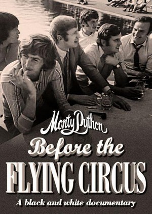 Monty Python: Before the Flying Circus (2008) - poster