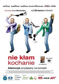 Nie Klam, Kochanie (2008) - poster