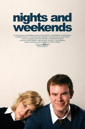 Nights and Weekends (2008) - poster