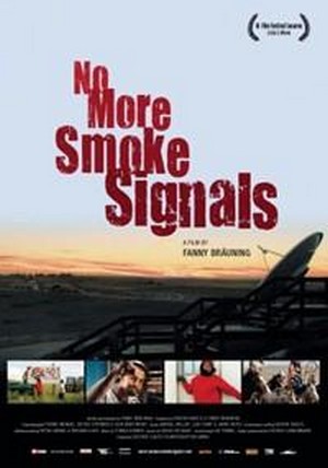 No More Smoke Signals (2008) - poster