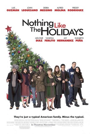 Nothing like the Holidays (2008) - poster