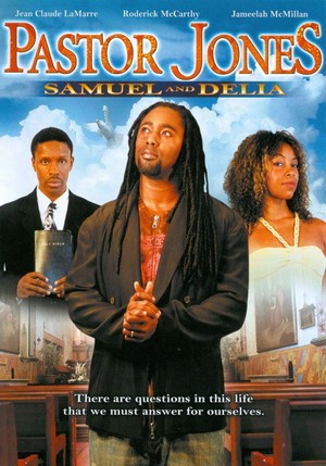 Pastor Jones: Samuel and Delia (2008) - poster