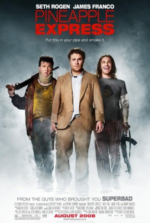Pineapple Express (2008) - poster