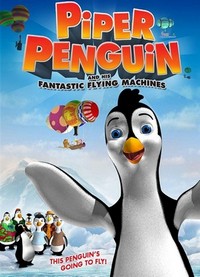 Piper Penguin and His Fantastic Flying Machines (2008) - poster