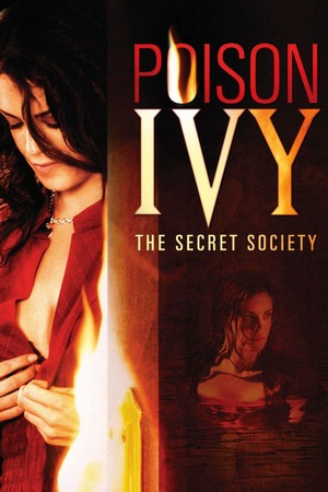 Poison Ivy: The Secret Society (2008) - poster