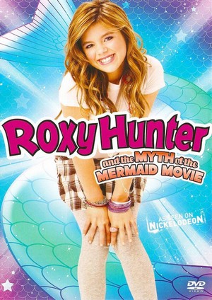 Roxy Hunter and the Myth of the Mermaid (2008) - poster