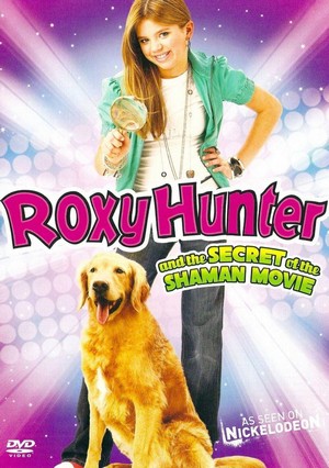 Roxy Hunter and the Secret of the Shaman (2008) - poster