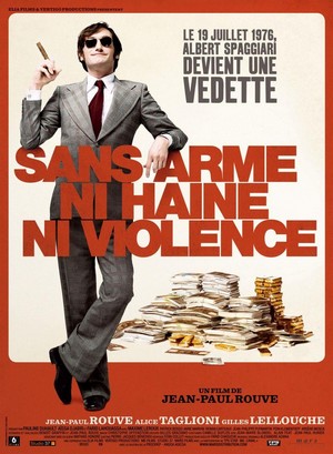 Sans Arme, ni Haine, ni Violence (2008) - poster