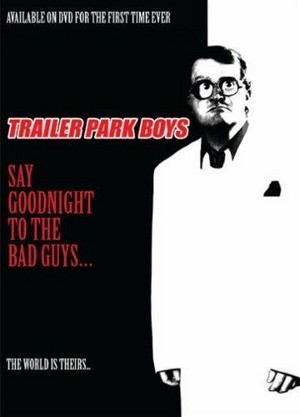 Say Goodnight to the Bad Guys (2008) - poster
