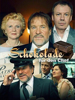 Schokolade für den Chef (2008) - poster
