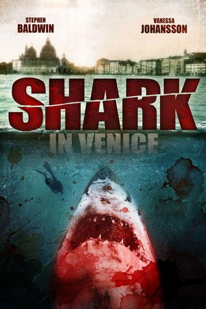 Shark in Venice (2008) - poster