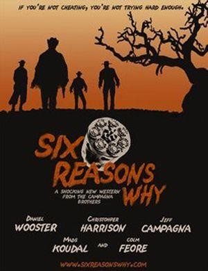 Six Reasons Why (2008) - poster