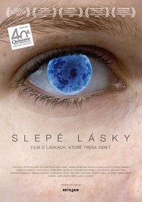 Slepé Lásky (2008) - poster