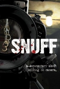 Snuff: A Documentary about Killing on Camera (2008) - poster