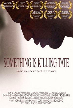 Something Is Killing Tate (2008) - poster