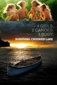 Surviving Crooked Lake (2008) - poster