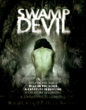 Swamp Devil (2008) - poster