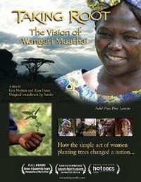 Taking Root: The Vision of Wangari Maathai (2008) - poster