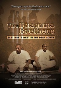 The Dhamma Brothers (2008) - poster