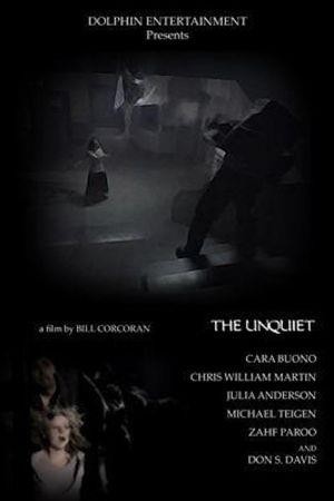 The Unquiet (2008) - poster