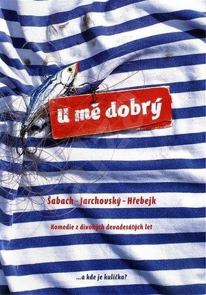 U Me Dobrý (2008) - poster