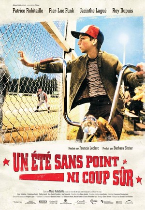 Un Été sans Point ni Coup Sur (2008) - poster