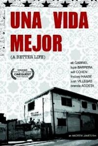 Una Vida Mejor (2008) - poster