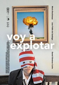 Voy a Explotar (2008) - poster