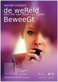 Wende Snijders - De Wereld Beweegt (2008) - poster