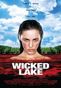 Wicked Lake (2008) - poster