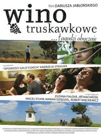 Wino Truskawkowe (2008) - poster