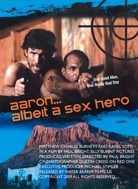 Aaron... Albeit a Sex Hero (2009) - poster