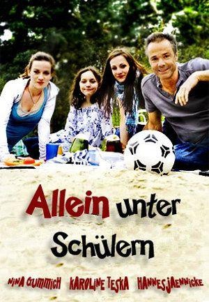 Allein unter Schülern (2009) - poster