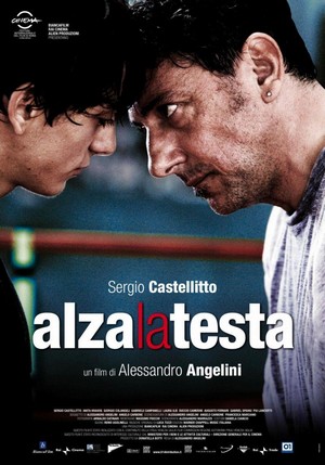 Alza la Testa (2009) - poster