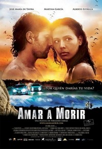 Amar a Morir (2009) - poster