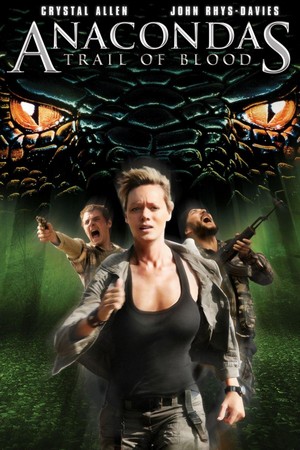 Anaconda 4: Trail of Blood (2009) - poster