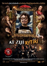 At Zijí Rytíri! (2009) - poster