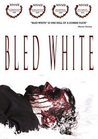 Bled White (2009) - poster