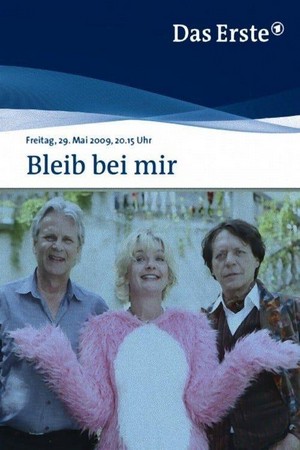 Bleib bei Mir (2009) - poster