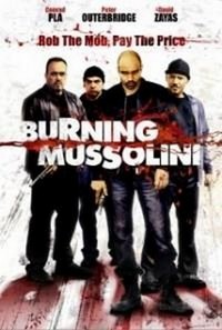 Burning Mussolini (2009) - poster