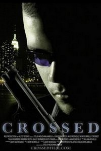 Crossed (2009) - poster