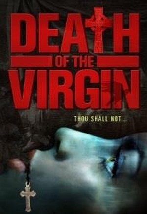Death of the Virgin (2009) - poster