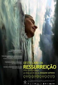 Deste Lado da Ressurreição (2009) - poster