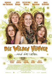 Die Wilden Hühner und das Leben (2009) - poster