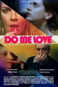 Do Me Love (2009) - poster