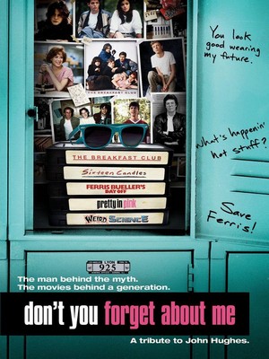 Don't You Forget About Me (2009) - poster